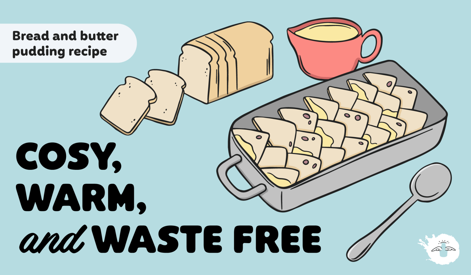 Combat Food Waste with Our Bread and Butter Pudding Recipe 
