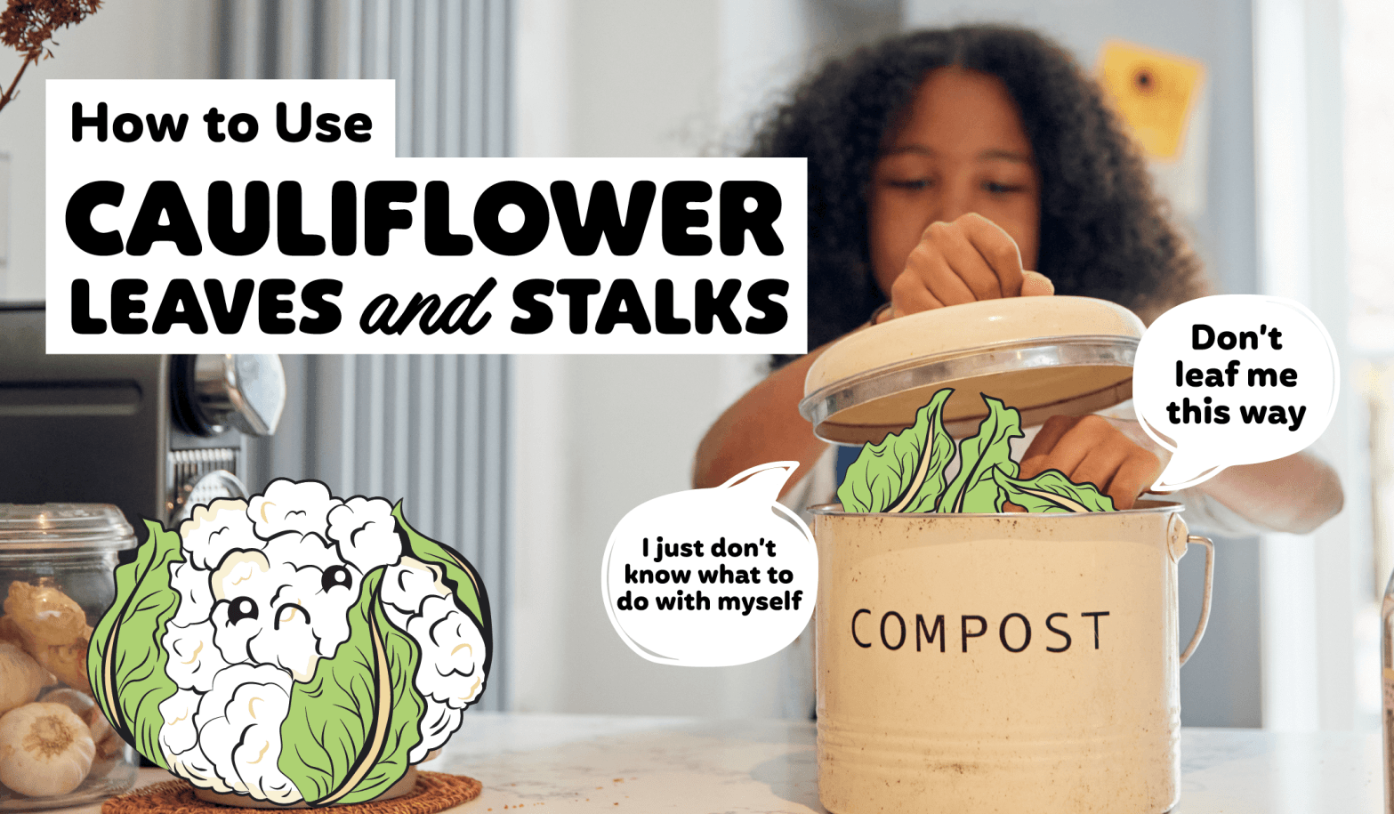 What Can I Do With Cauliflower Leaves and Stalks 
