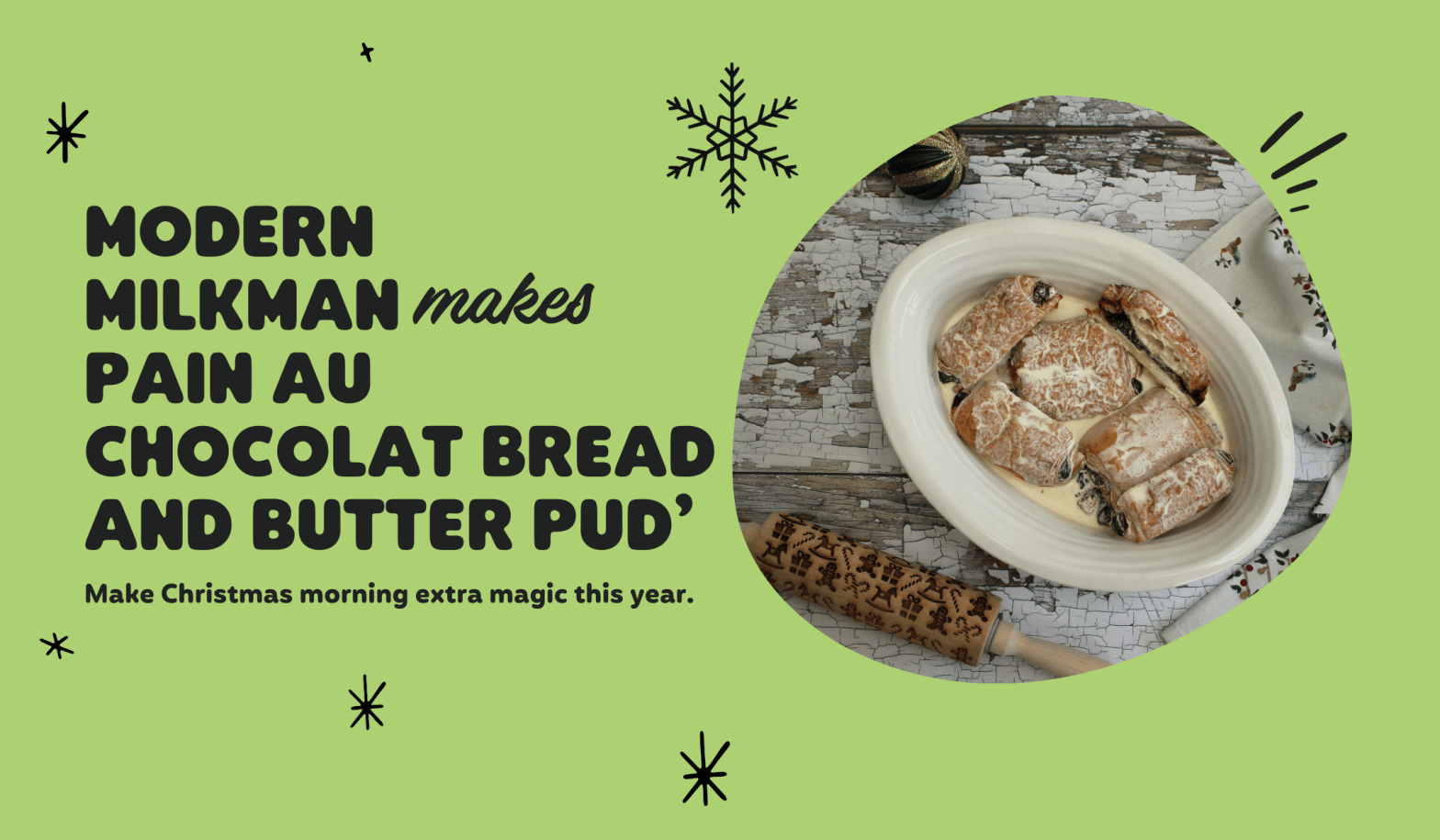 Pain au Chocolat Bread and Butter Pud’